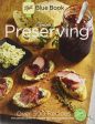 Ball Blue Book: Guide To Preserving - by Ball Fashion