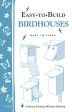 Storey’s Country Wisdom Bulletin: Easy-To-Build Birdhouses - by Mary Twitchell Online Sale